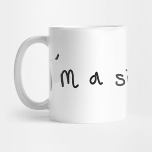 I AM A SIMPLE GIRL Mug